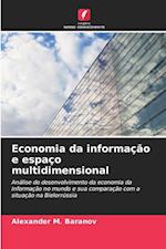 Economia da informação e espaço multidimensional