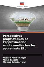 Perspectives pragmatiques de l'approximation émotionnelle chez les apprenants EFL