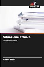 Situazione attuale