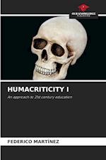 HUMACRITICITY I