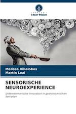 SENSORISCHE NEUROEXPERIENCE