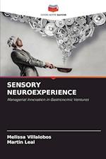 SENSORY NEUROEXPERIENCE