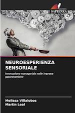 NEUROESPERIENZA SENSORIALE