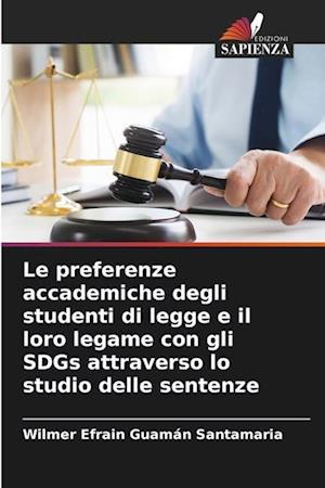 Le preferenze accademiche degli studenti di legge e il loro legame con gli SDGs attraverso lo studio delle sentenze