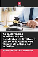 As preferências académicas dos estudantes de Direito e a sua relação com os ODS através do estudo dos acórdãos