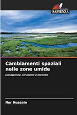 Cambiamenti spaziali nelle zone umide