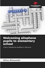 Welcoming allophone pupils to elementary school