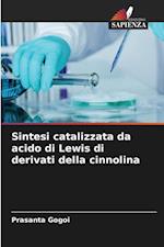 Sintesi catalizzata da acido di Lewis di derivati della cinnolina