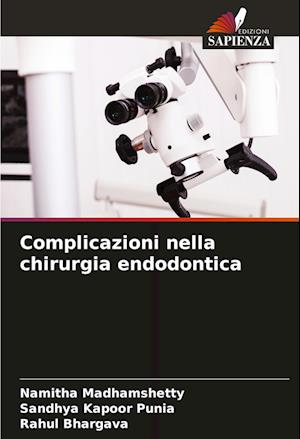 Complicazioni nella chirurgia endodontica