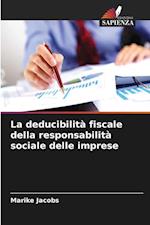 La deducibilità fiscale della responsabilità sociale delle imprese