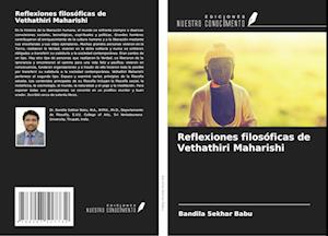 Reflexiones filosóficas de Vethathiri Maharishi