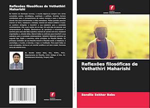 Reflexões filosóficas de Vethathiri Maharishi