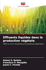 Effluents liquides dans la production végétale