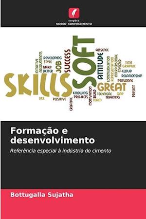 Formação e desenvolvimento