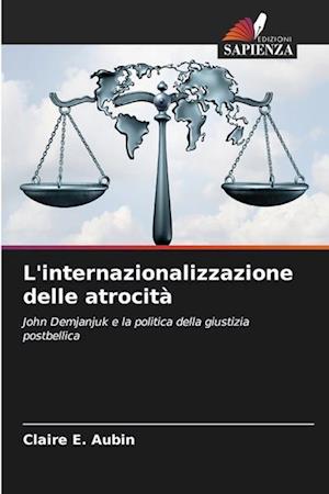 L'internazionalizzazione delle atrocità