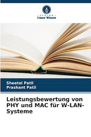 Leistungsbewertung von PHY und MAC für W-LAN-Systeme