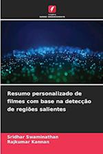 Resumo personalizado de filmes com base na detecção de regiões salientes