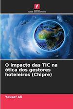 O impacto das TIC na ótica dos gestores hoteleiros (Chipre)