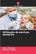 Utilização de serviços dentários