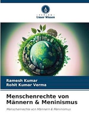 Menschenrechte von Männern & Meninismus