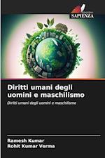 Diritti umani degli uomini e maschilismo