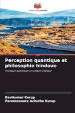 Perception quantique et philosophie hindoue