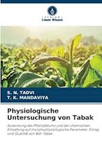 Physiologische Untersuchung von Tabak