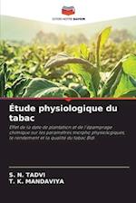 Étude physiologique du tabac