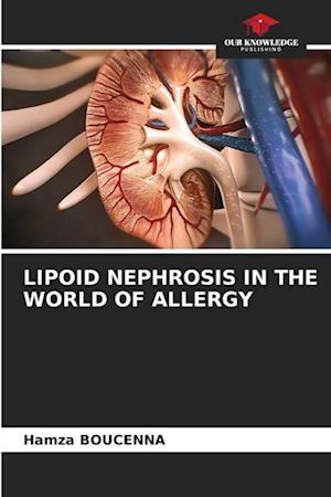 LIPOID NEPHROSIS IN THE WORLD OF ALLERGY