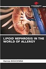 LIPOID NEPHROSIS IN THE WORLD OF ALLERGY