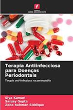 Terapia Antiinfecciosa para Doenças Periodontais