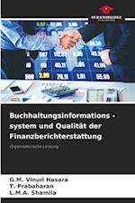 Buchhaltungsinformations -system und Qualität der Finanzberichterstattung