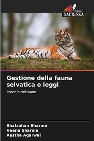 Gestione della fauna selvatica e leggi