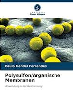 Polysulfon/Arganische Membranen