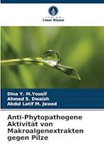Anti-Phytopathogene Aktivität von Makroalgenextrakten gegen Pilze