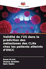 Validité de l'US dans la prédiction des métastases des CLNs chez les patients atteints d'OSCC