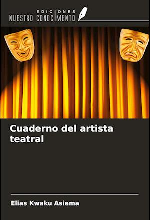 Cuaderno del artista teatral