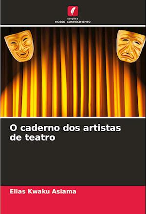 O caderno dos artistas de teatro