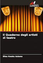 Il Quaderno degli artisti di teatro