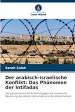 Der arabisch-israelische Konflikt