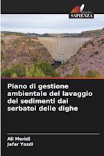 Piano di gestione ambientale del lavaggio dei sedimenti dai serbatoi delle dighe