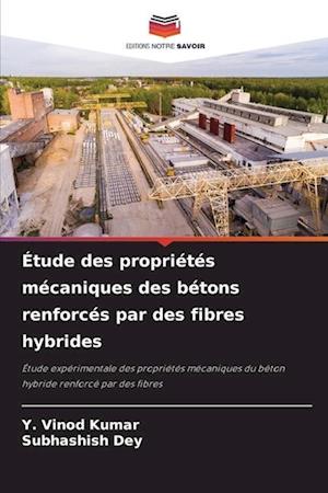 Étude des propriétés mécaniques des bétons renforcés par des fibres hybrides