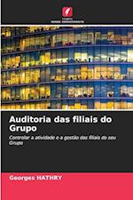 Auditoria das filiais do Grupo