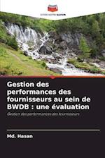 Gestion des performances des fournisseurs au sein de BWDB : une évaluation