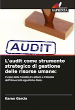 L'audit come strumento strategico di gestione delle risorse umane: