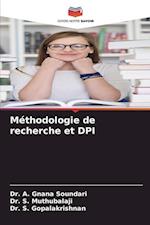 Méthodologie de recherche et DPI