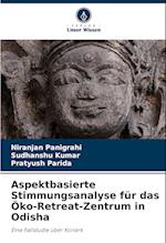 Aspektbasierte Stimmungsanalyse für das Öko-Retreat-Zentrum in Odisha