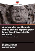 Analyse des sentiments basée sur les aspects pour le centre d'éco-retraite d'Odisha