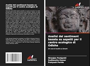 Analisi del sentiment basata su aspetti per il centro ecologico di Odisha