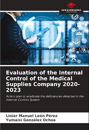 Evaluation of the Internal Control of the Medical Supplies Company 2020-2023